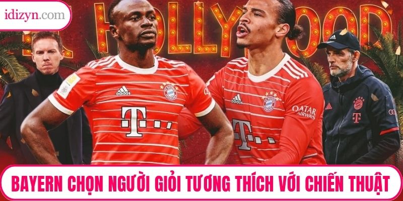 Bayern chọn những người giỏi tương thích với chiến thuật