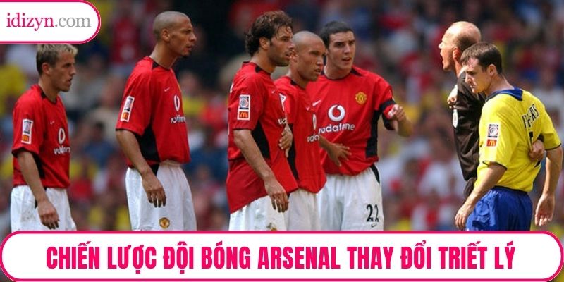 Chiến lược đội bóng Arsenal thay đổi triết lý