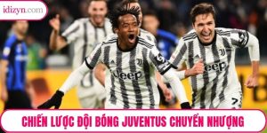 Chiến Lược Đội Bóng Juventus Và Kiểm Soát Chuyển Nhượng