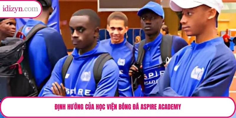 Định hướng của học viện bóng đá Aspire Academy