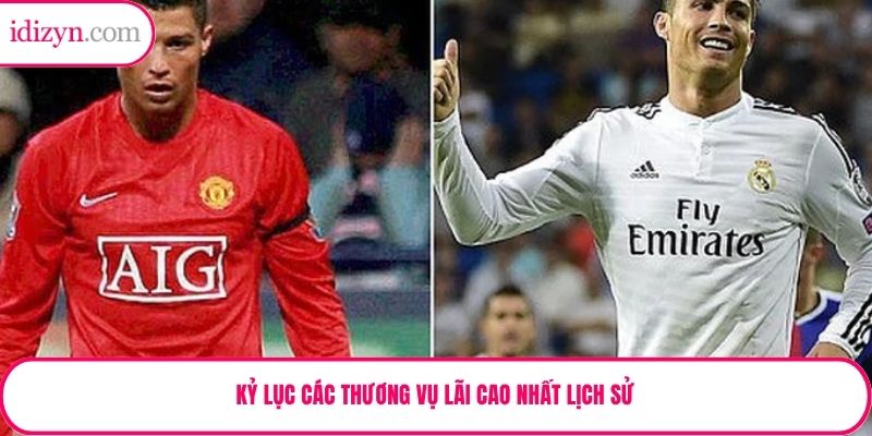 Kỷ lục các thương vụ lãi cao nhất lịch sử